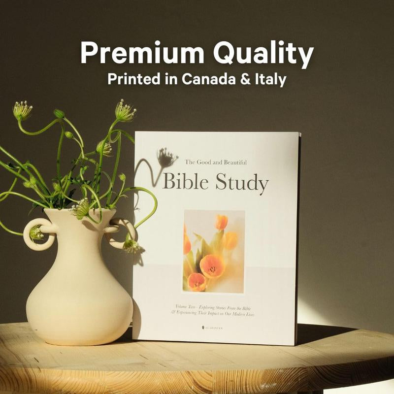 Alabaster the Good and Beautiful Bible Study - Volume 2: Exploring Stories from the Bible & Experiencing Their Impact on Our Modern Lives