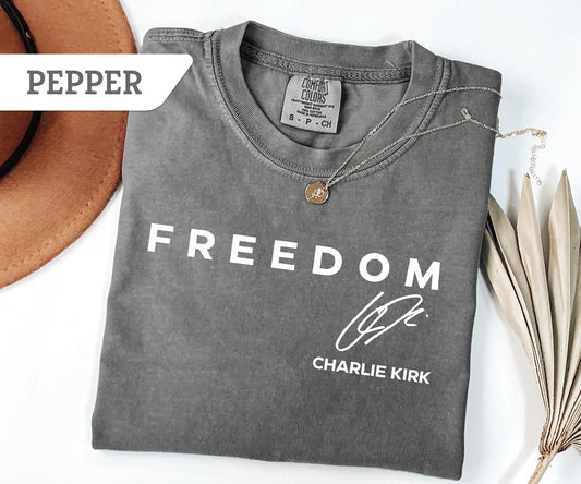  Freedom Shirt, Charlie Kirk Shirt