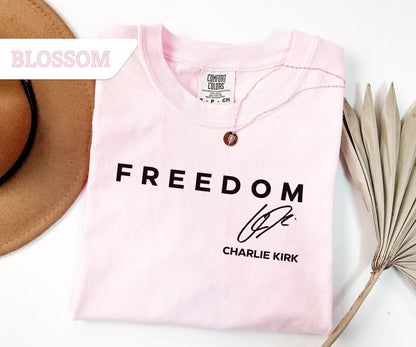  Freedom Shirt, Charlie Kirk Shirt